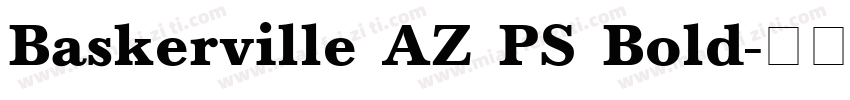 Baskerville AZ PS Bold字体转换
